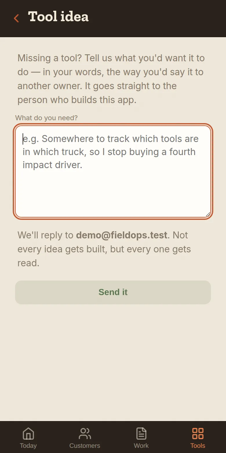 Tools → Tool Idea — one box for telling us what the app is missing